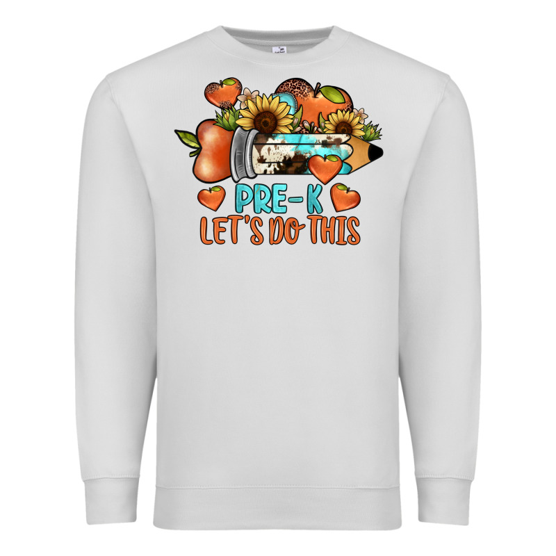 Pre K Let's Do This Premium Sweatshirt by JahusDesignShop | Teevron