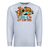 Heather Grey pre k let's do this Premium Sweatshirt - JahusDesignShop