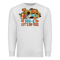 Oatmeal Heather pre k let's do this Premium Sweatshirt - JahusDesignShop