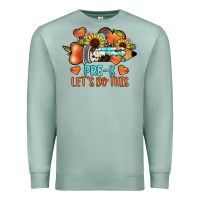 Seafoam pre k let's do this Premium Sweatshirt - JahusDesignShop