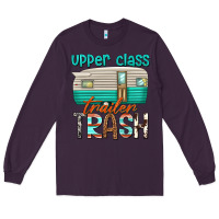 Plum upper class trailer trash Long Sleeve Tee - texasbilliewilder