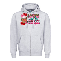 Heather Grey mama needs coffee mothers day Zipper Hoodie - texasbilliewilder