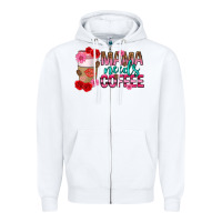 White mama needs coffee mothers day Zipper Hoodie - texasbilliewilder