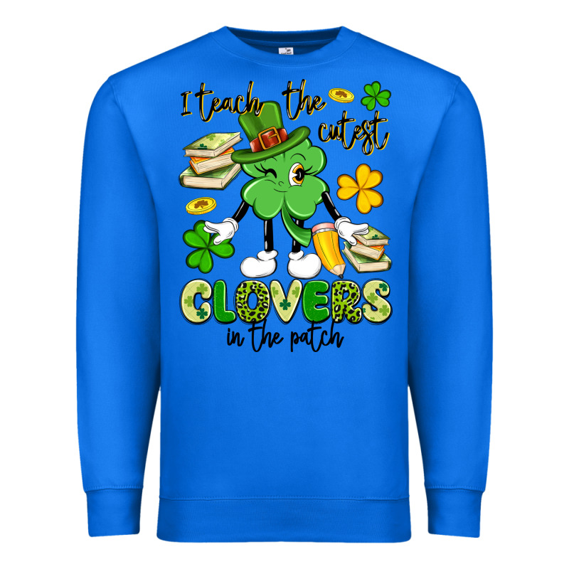 I Teach The Cutest Clovers In The Patch Premium Sweatshirt by Artiststas | Teevron