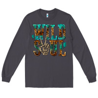 Smoke wild soul with skeleton hand Long Sleeve Tee - texasbilliewilder