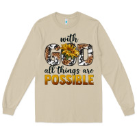 With God Al Things Ara Possible Long Sleeve Tee | Teevron