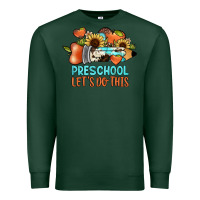 Sports Green preschool let's do this Premium Sweatshirt - JahusDesignShop