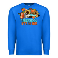 True Royal preschool let's do this Premium Sweatshirt - JahusDesignShop