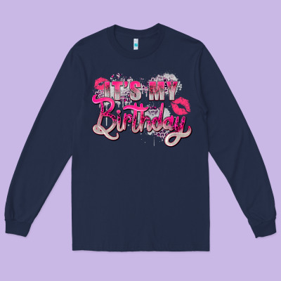 Long Sleeve Tee pink it's my birthday