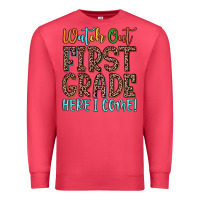 Cardinal watch out first grade here i come! Premium Sweatshirt - JahusDesignShop
