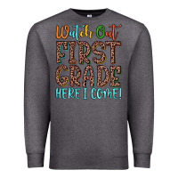 Charcoal Heather watch out first grade here i come! Premium Sweatshirt - JahusDesignShop