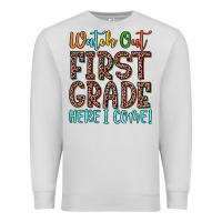 Dove Grey watch out first grade here i come! Premium Sweatshirt - JahusDesignShop