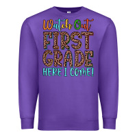 Purple watch out first grade here i come! Premium Sweatshirt - JahusDesignShop