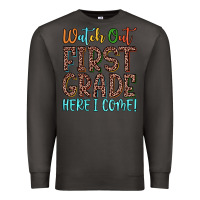 Smoke watch out first grade here i come! Premium Sweatshirt - JahusDesignShop