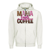 Oatmeal Heather mama needs coffee tbw Zipper Hoodie - texasbilliewilder