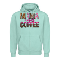 Seafoam mama needs coffee tbw Zipper Hoodie - texasbilliewilder