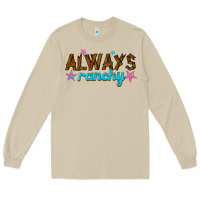 Mushroom always ranchy Long Sleeve Tee - texasbilliewilder