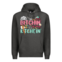 Charcoal Heather no bitchin in my kitchin Premium Hoodie - MaliasSmallBusiness