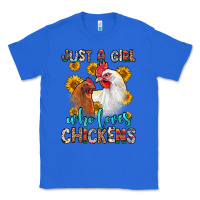 True Royal just a girl who loves chickens Classic Tee - Zillion Design Studio