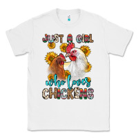 White just a girl who loves chickens Classic Tee - Zillion Design Studio
