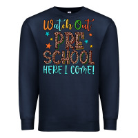 Navy watch out preschool here i come! Premium Sweatshirt - JahusDesignShop