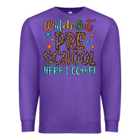 Purple watch out preschool here i come! Premium Sweatshirt - JahusDesignShop