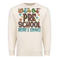 Sandshell watch out preschool here i come! Premium Sweatshirt - JahusDesignShop
