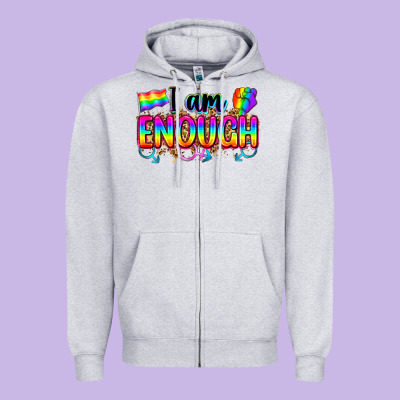 I Am Enough Zipper Hoodie Designed By Zillion Design Studio