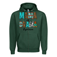 Sports Green mama of drama girl mom Zipper Hoodie - texasbilliewilder