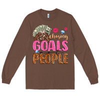 Chestnut chasing goals not people Long Sleeve Tee - texasbilliewilder