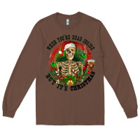 Chestnut When you're dead inside but it's christmas Long Sleeve Tee - RanaPortraitStore