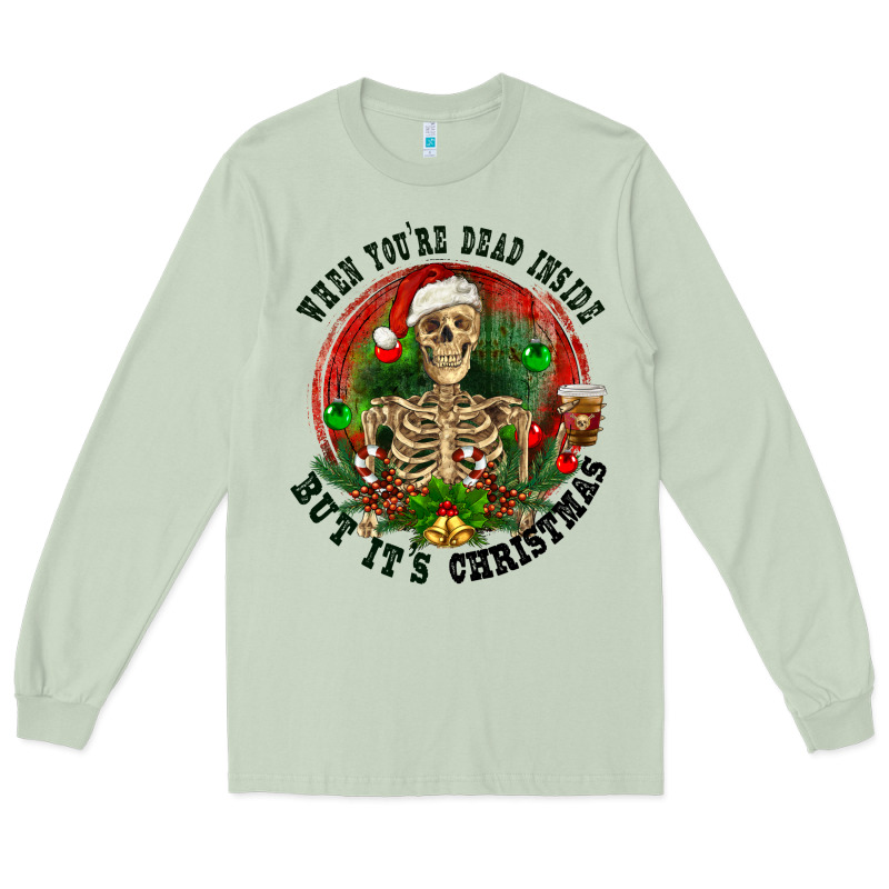 When You're Dead Inside But It's Christmas Long Sleeve Tee by RanaPortraitStore | Teevron