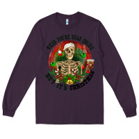 Plum When you're dead inside but it's christmas Long Sleeve Tee - RanaPortraitStore