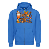 True Royal mama spice Zipper Hoodie - texasbilliewilder