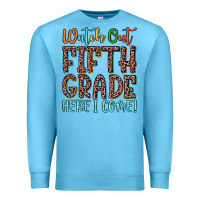 Ocean Blue watch out fifth grade here i come! Premium Sweatshirt - JahusDesignShop