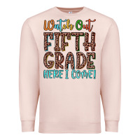 Pale Pink watch out fifth grade here i come! Premium Sweatshirt - JahusDesignShop