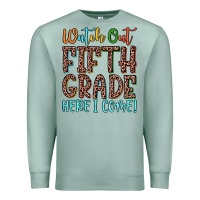Seafoam watch out fifth grade here i come! Premium Sweatshirt - JahusDesignShop