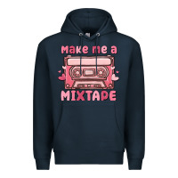 Navy make me a mixtape Premium Hoodie - MaliasSmallBusiness