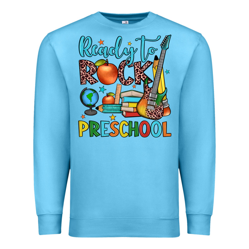 Ready To Rock Preschool Premium Sweatshirt by JahusDesignShop | Teevron
