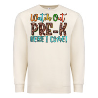 Sandshell watch out pre k here i come! Premium Sweatshirt - JahusDesignShop