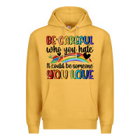 Mustard be careful who you hate Premium Hoodie - MaliasSmallBusiness
