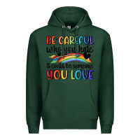 Sports Green be careful who you hate Premium Hoodie - MaliasSmallBusiness