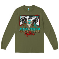 Army Green cowboy killer Long Sleeve Tee - texasbilliewilder