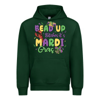 Forest Green bead up bitches it's mardi gras Urban Hoodie - MaliasSmallBusiness