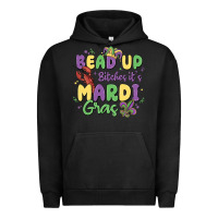 Pigment Black bead up bitches it's mardi gras Urban Hoodie - MaliasSmallBusiness