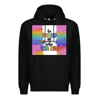 Black be proud of who you are Premium Hoodie - MaliasSmallBusiness