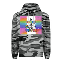 Slate Camo be proud of who you are Premium Hoodie - MaliasSmallBusiness