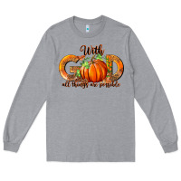 Heather Grey With God All Thing Are Possible Long Sleeve Tee - RanaPortraitStore