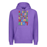 Purple my child may be non verbal but this mama ain't Premium Hoodie - MaliasSmallBusiness