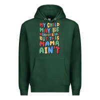 Sports Green my child may be non verbal but this mama ain't Premium Hoodie - MaliasSmallBusiness